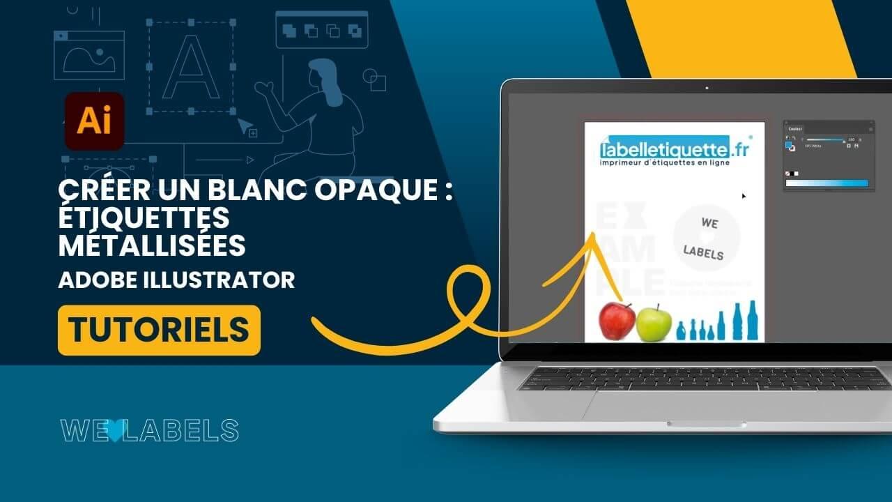 Créer-un-blanc-opaque-Étiquettes-métallisées-Adobe-Illustrator