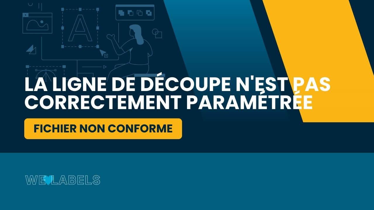 La-ligne-de-découpe-n'est-pas-correctement-paramétrée
